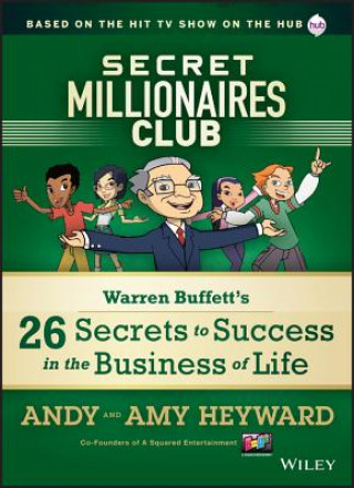 Secret Millionaires Club - Warren Buffett's 26 Secrets to Success in the Business of Life