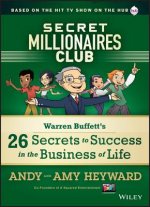 Secret Millionaires Club - Warren Buffett's 26 Secrets to Success in the Business of Life