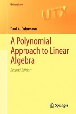 Polynomial Approach to Linear Algebra