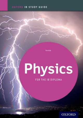 Physics Study Guide: Oxford Ib Diploma Programme