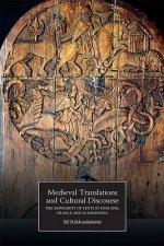 Medieval Translations and Cultural Discourse