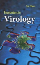 Encounters In Virology