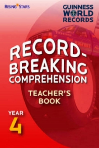 Record Breaking Comprehension Year 4 Teacher's Book