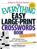 Everything Easy Large-Print Crosswords Book, Volume IV