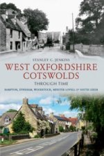 West Oxfordshire Cotswolds Through Time