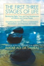 First Three Stages of Life