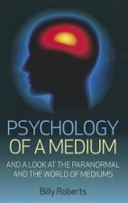 Psychology of a Medium