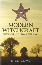 Modern Witchcraft: