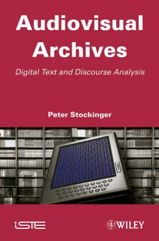 Audiovisual Archives - Digital Text and Discourse Analysis