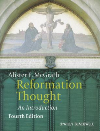 Reformation Thought - An Introduction 4e