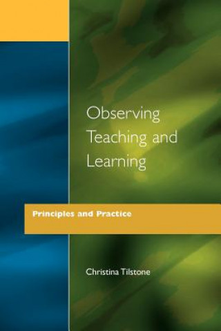 Observing Teaching and Learning