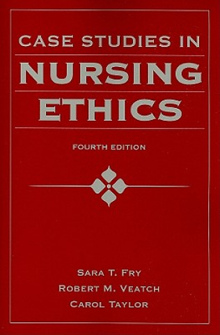 Case Studies In Nursing Ethics