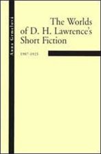 The Wolds of D.H.Lawrences Short Fictions 1907-1923