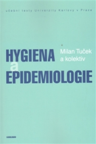 HYGIENA A EPIDEMIOLOGIE