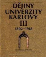 Dějiny Univerzity Karlovy III