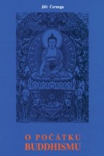 O počátku buddhismu