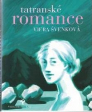 Tatranskďż˝ romance