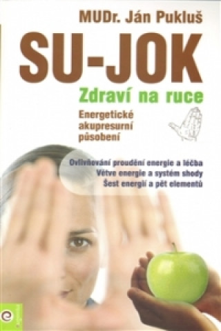 Su-Jok Zdraví na ruce