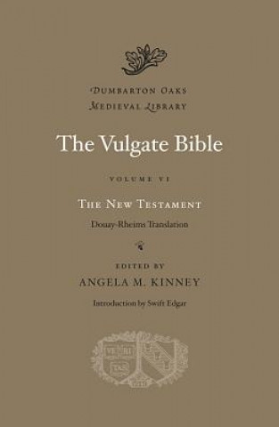 The Vulgate Bible (Angela M Kinney)(Twarda)