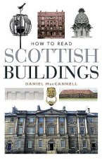 How to Read Scottish Buildings