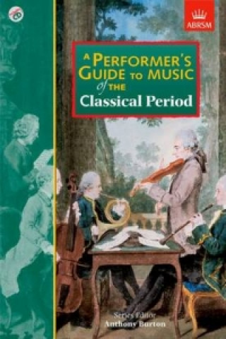Performer's Guide to Music of the Classical Period