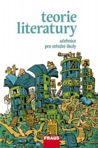 Teorie literatury Učebnice pro střední školy