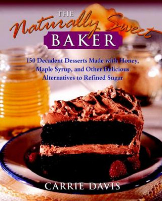 Naturally Sweet Baker