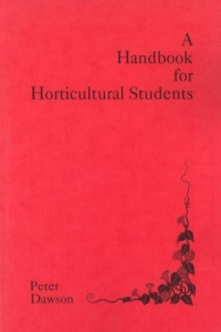 Handbook for Horticultural Students