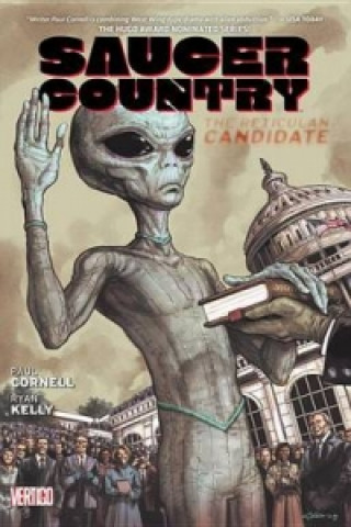 Saucer Country Volume 2: The Reticulan Candidate TP