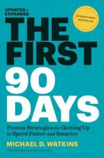 First 90 Days, Updated and Expanded