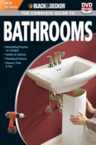 Complete Guide to Bathrooms (Black & Decker)