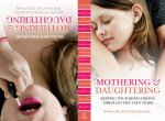 Mothering and Daughtering