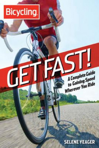 Get Fast! (Selene Yeager)(Brožovaná)