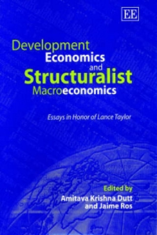 Development Economics and Structuralist Macroeconomics