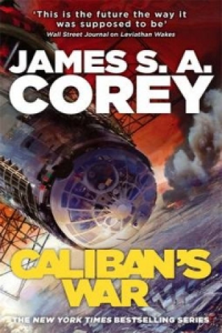 Caliban's War (James S. A. Corey)(Miękka)