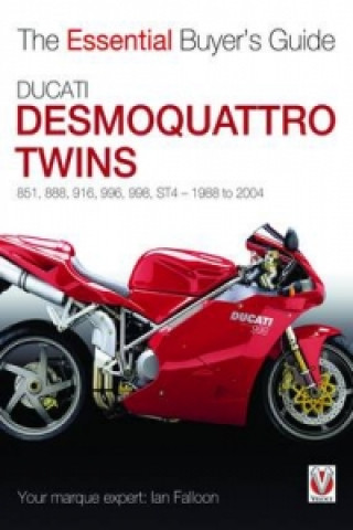 Ducati Desmoquattro Twins - 851, 888, 916, 996, 998, St4, 1988 to 2004