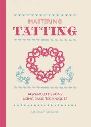 Mastering Tatting