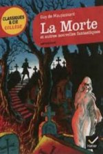 Morte ET Autres Nouvelles Fantastiques