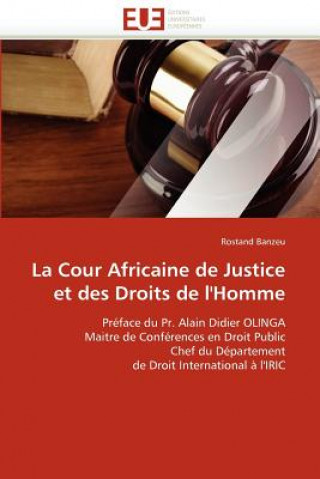 Cour Africaine de Justice Et Des Droits de l''homme