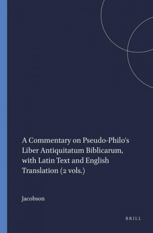 Commentary on Pseudo-Philo's Liber Antiquitatum Biblicarum,