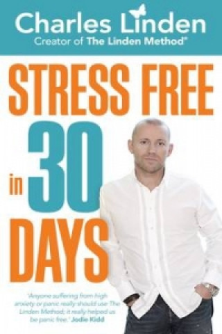 Stress Free in 30 Days