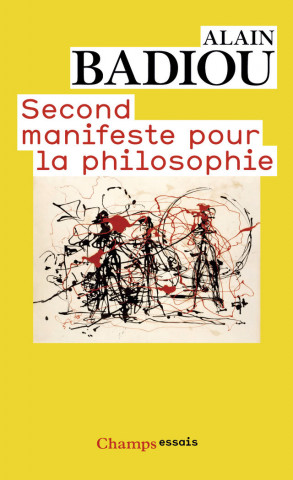 Second Manifeste Pour LA Philosophie
