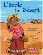 L'Ecole Du Desert