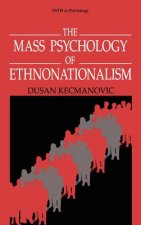 Mass Psychology of Ethnonationalism