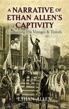 Narrative of Ethan Allen's Captivity