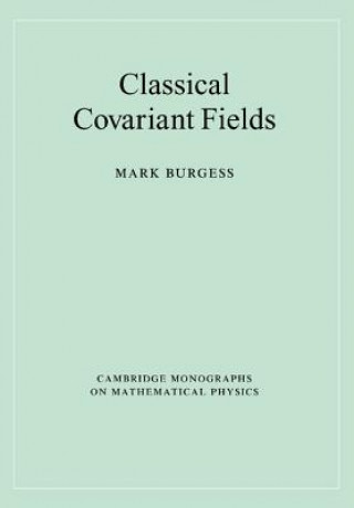 Classical Covariant Fields