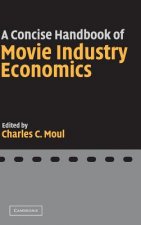 Concise Handbook of Movie Industry Economics