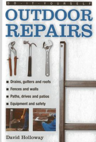 Do-it-yourself Outdoor Repairs