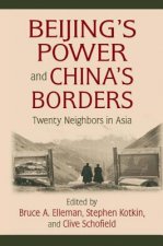 Beijing's Power and China's Borders