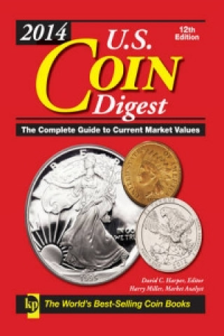 2014 U.S. Coin Digest 12th Edition